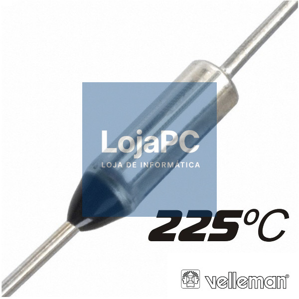 FUSÍVEL TÉRMICO 225ºC 250V VELLEMAN