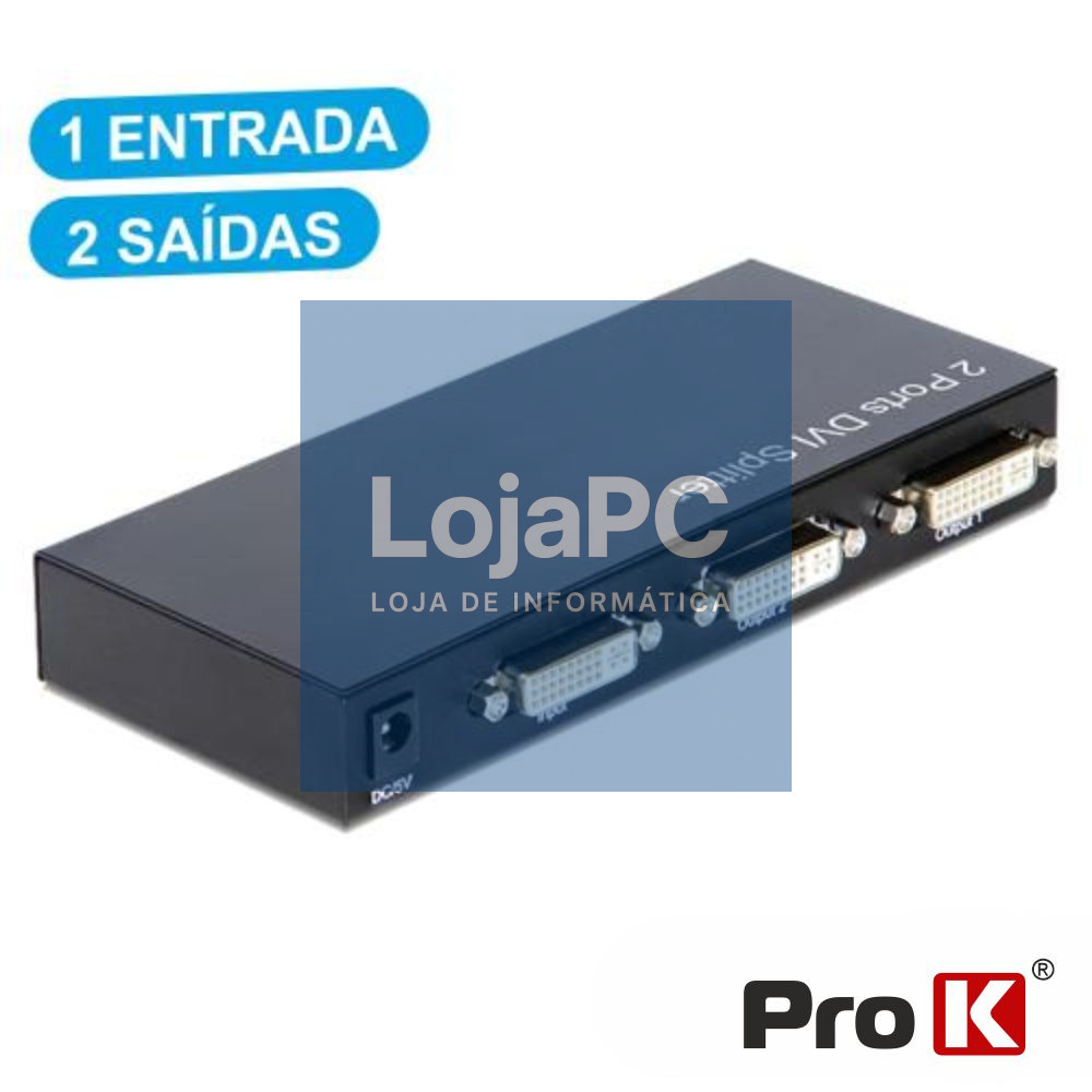 DISTRIBUIDOR DVI-I AMPLIFICADO 1 ENTRADA 2 SAÍDAS PROK