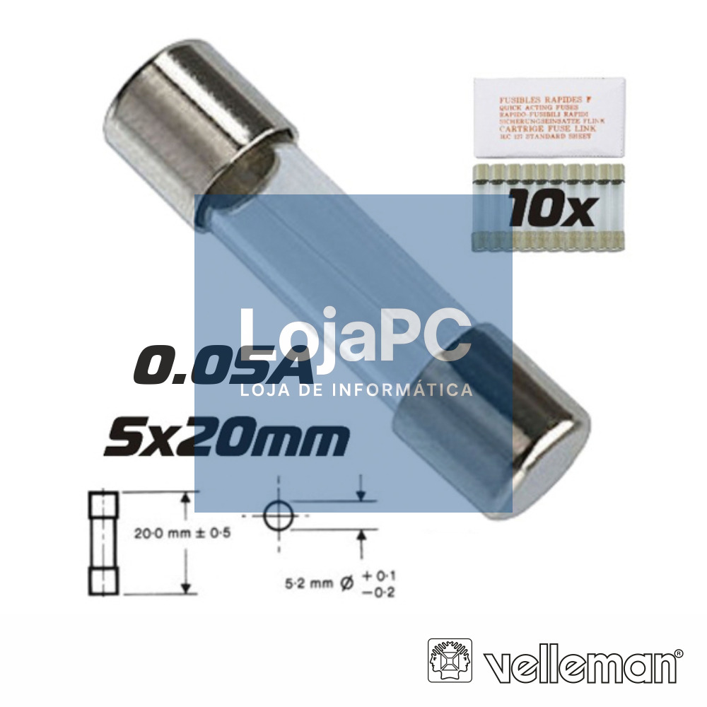 FUSÍVEL 5X20 FUSÃO RÁPIDA 0.05A (10) VELLEMAN