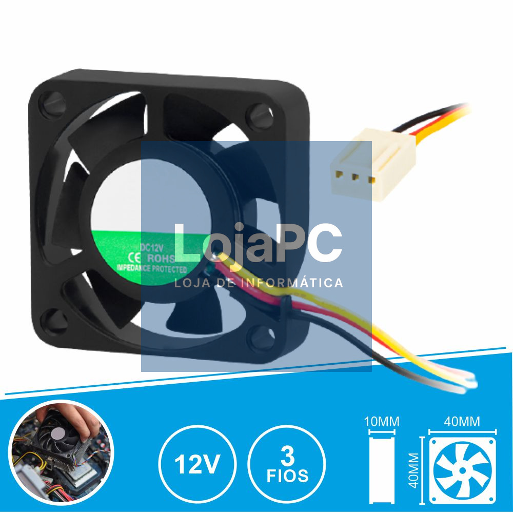 Ventoinha 12V 40x40x10mm 3 Fios