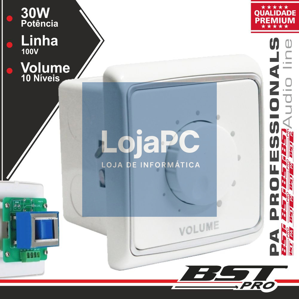 REGULADOR DE SOM 30W 100V INTERIOR PAREDE BRANCO BSTPRO