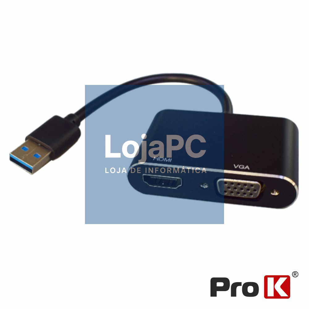 Cabo Adaptador USB-A 3.0 P/ HDMI E VGA PROK