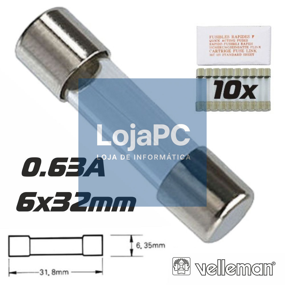 FUSÍVEL 6X32 FUSÃO LENTA 0.63A (10X) VELLEMAN