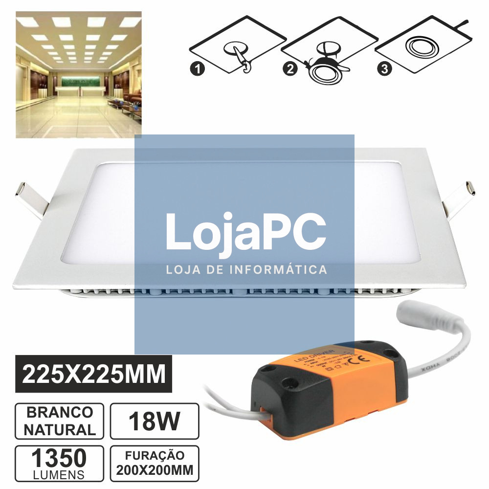 PAINEL LEDS QUADRADO 18W 225MM BRANCO NATURAL 1350LM