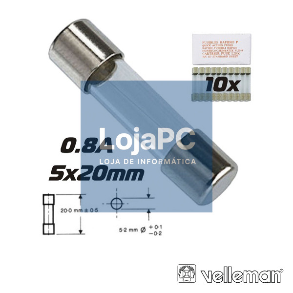 FUSÍVEL 5X20 FUSÃO RÁPIDA 0.8A (10X) VELLEMAN