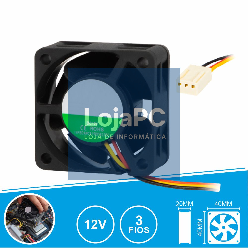Ventoinha 12V 40x40x20mm 3 Fios