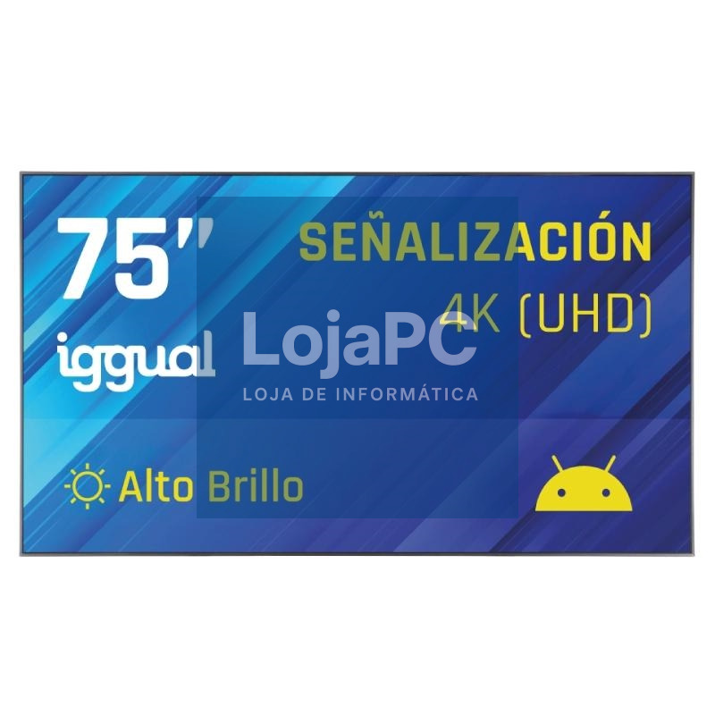 iggual Ecrã señalización 4K 75" Alto Brillo