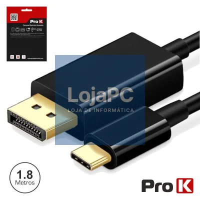 CABO USB-C 3.1 MACHO / DISPLAYPORT MACHO 1.8M 4K/60HZ PROK