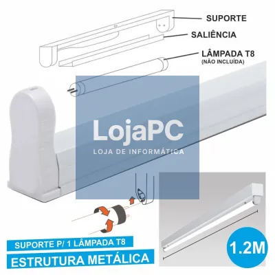 ARMADURA 1.2M P/ LÂMPADA TUBULAR T8