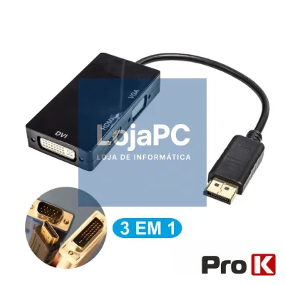 ADAPTADOR DISPLAYPORT MACHO / DVI+HDMI+VGA PROK