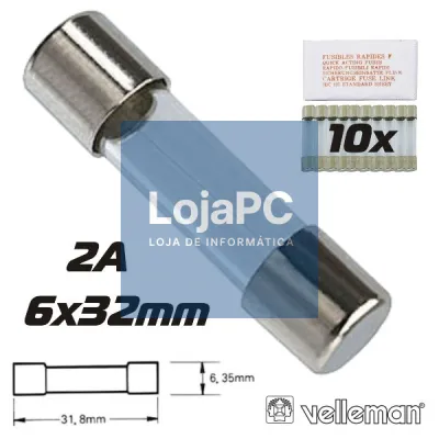 FUSÍVEL 6X32 FUSÃO RÁPIDA 2A (10X) VELLEMAN